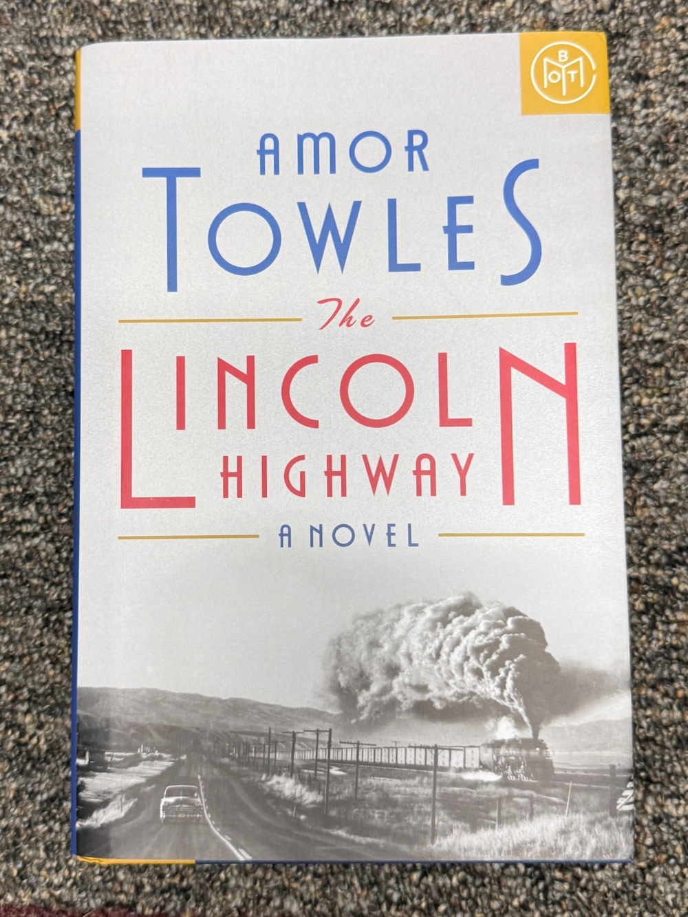The Lincoln Highway by Amor Towles